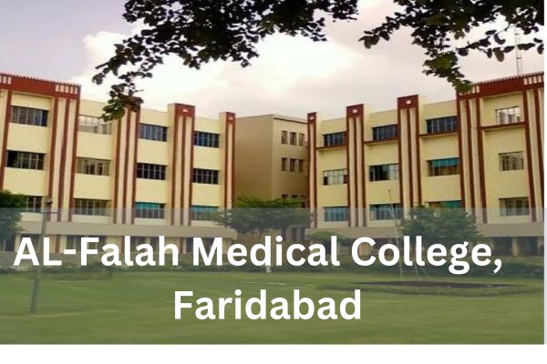 Al-Falah School Of Medical Sciences and Research Centre Faridabad, Haryana 