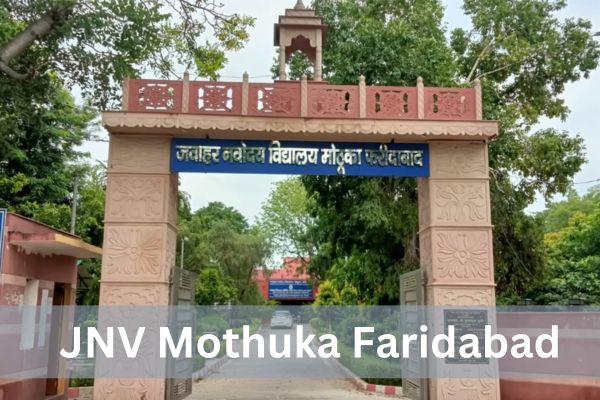 Jawahar Navodaya Vidyalaya Mothuka Faridabad 