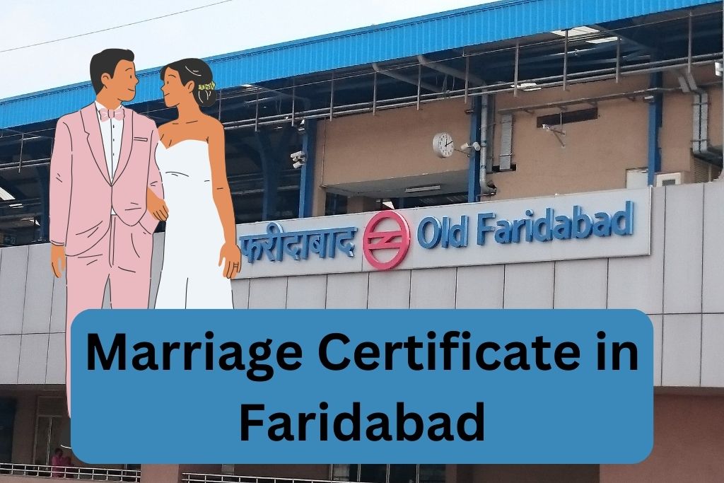 Marriage Certificate In Faridabad