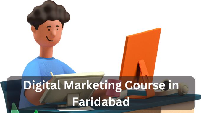 Digital Marketing Institute in Faridabad